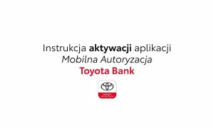 Toyota Bank - co to za bank i jakie ma usługi finansowe?